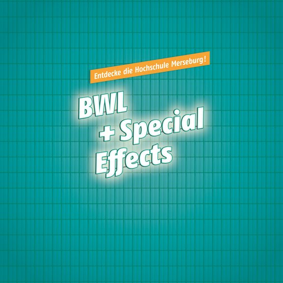 Schriftzug &quot;BWL + Special Effects&quot; in Leuchtschrift auf grünen Kacheln.